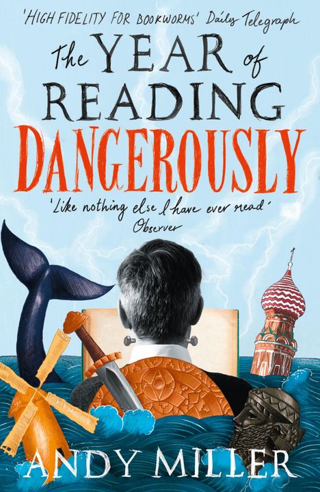 Andy Miller: The Year of Reading Dangerously, Buch