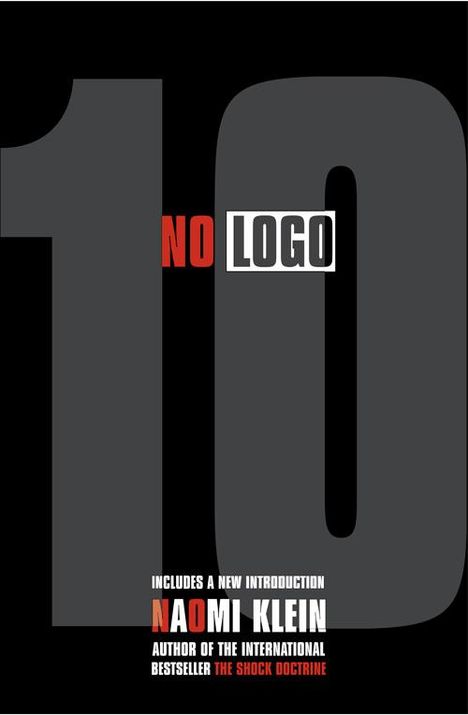 Naomi Klein: No Logo. 10th Anniversary edition, Buch