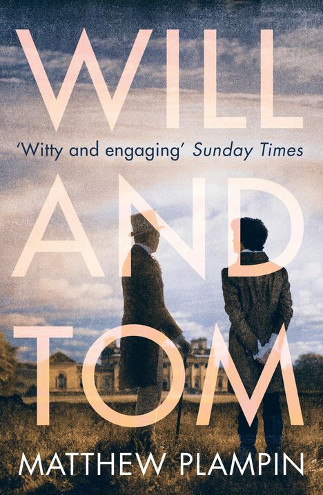 Matthew Plampin: Will & Tom, Buch