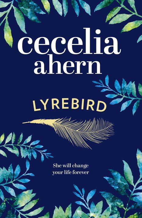 Cecelia Ahern: Lyrebird, Buch