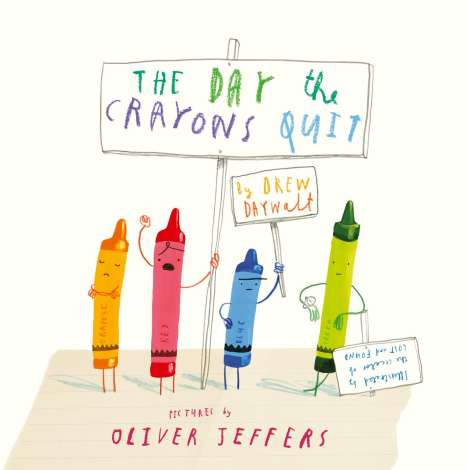 Drew Daywalt: The Day the Crayons Quit, Buch