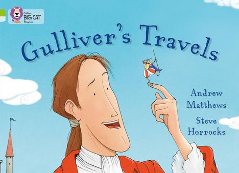 Andrew Matthews: Gulliver's Travels, Buch