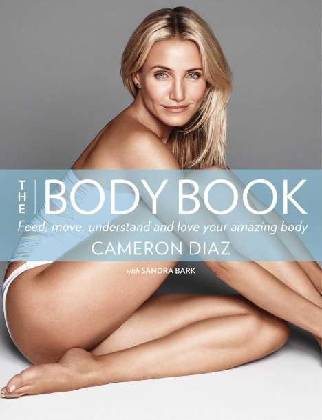 Cameron Diaz: The Body Book, Buch