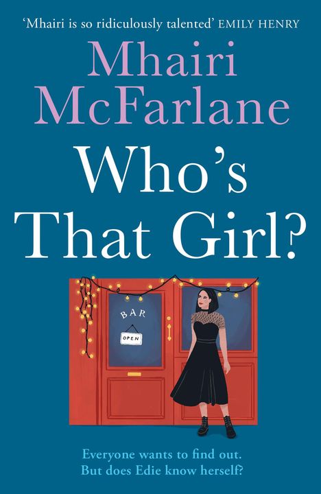 Mhairi McFarlane: Who's That Girl?, Buch