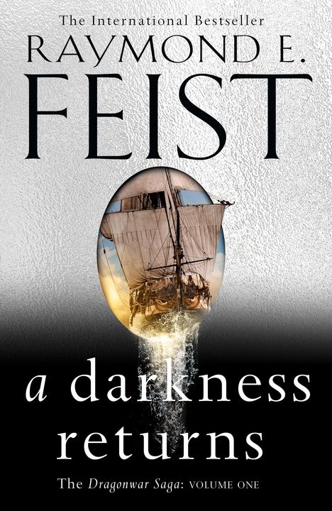 Raymond E. Feist: A Darkness Returns, Buch