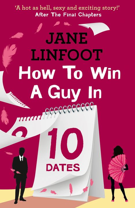 Jane Linfoot: How to Win a Guy in 10 Dates, Buch