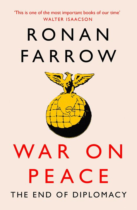Ronan Farrow: War on Peace, Buch