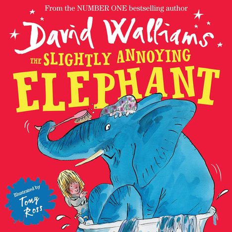 David Walliams: The Slightly Annoying Elephant, Buch