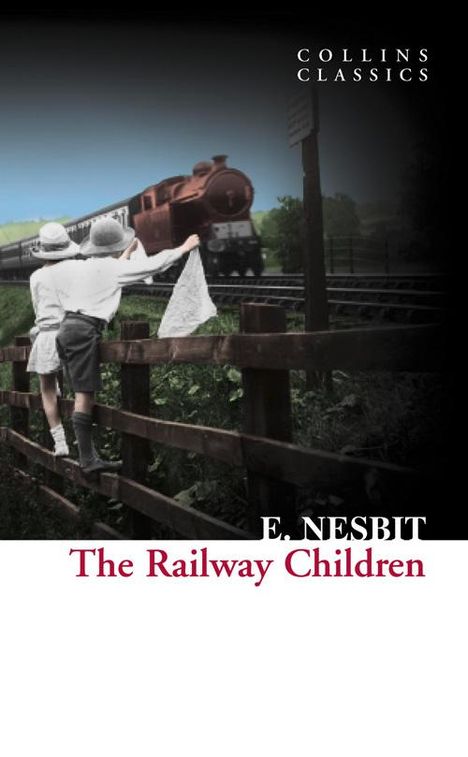 E. Nesbit: The Railway Children, Buch