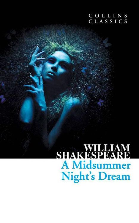 William Shakespeare: A Midsummer Night's Dream, Buch