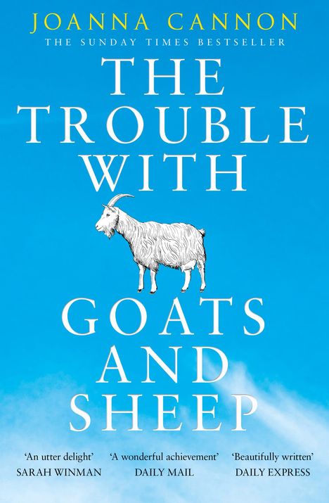 Joanna Cannon: The Trouble With Goats And Sheep, Buch