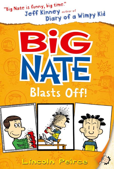 Lincoln Peirce: Peirce, L: Big Nate Blasts Off, Buch