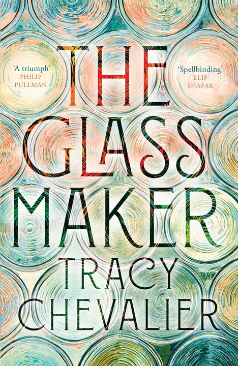 Tracy Chevalier: The Glassmaker, Buch