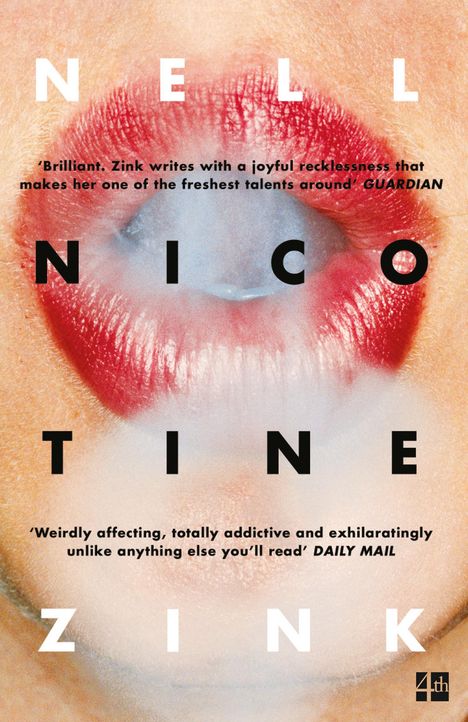 Nell Zink: Nicotine, Buch