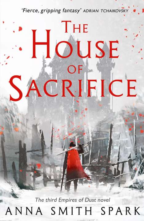 Anna Smith Spark: The House of Sacrifice, Buch