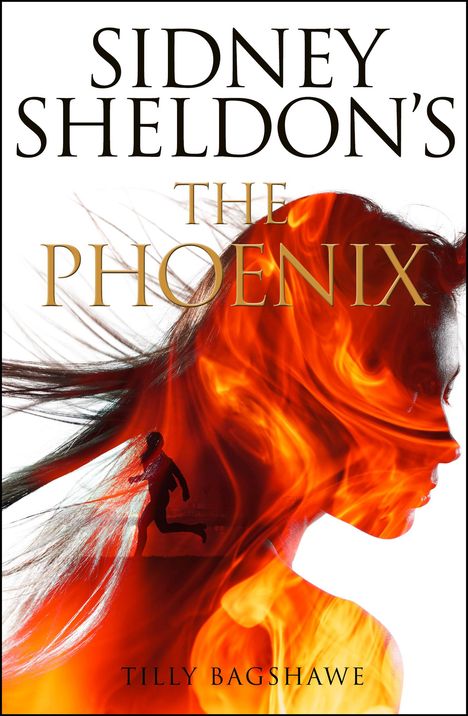 "SIDNEY SHELDON'S THE PHOENIX TILLY BAGSHAWE" – Profil eines flammenden Gesichts, Silhouette einer rennenden Person.