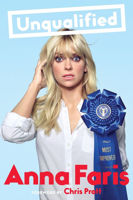 Anna Faris: Unqualified, Buch