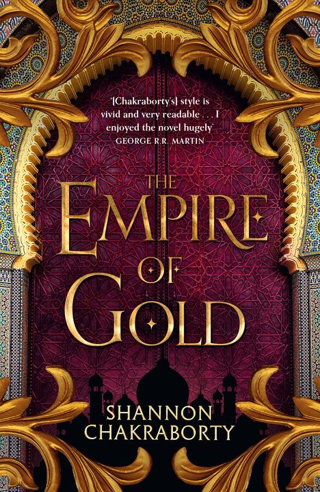 Shannon Chakraborty: The Empire of Gold, Buch