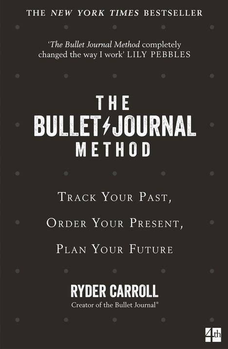 Ryder Carroll: The Bullet Journal Method, Buch