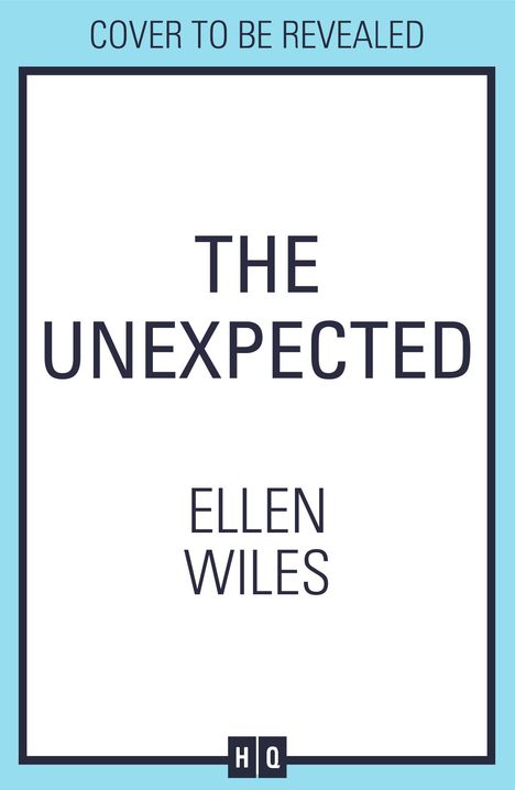 Ellen Wiles: Unexpected, Buch
