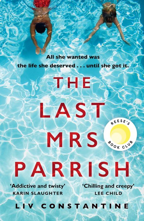 Liv Constantine: The Last Mrs Parrish, Buch