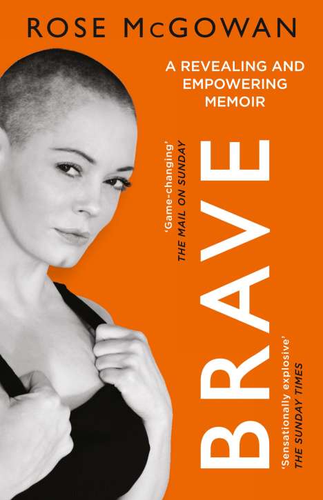 Rose Mcgowan: Brave, Buch