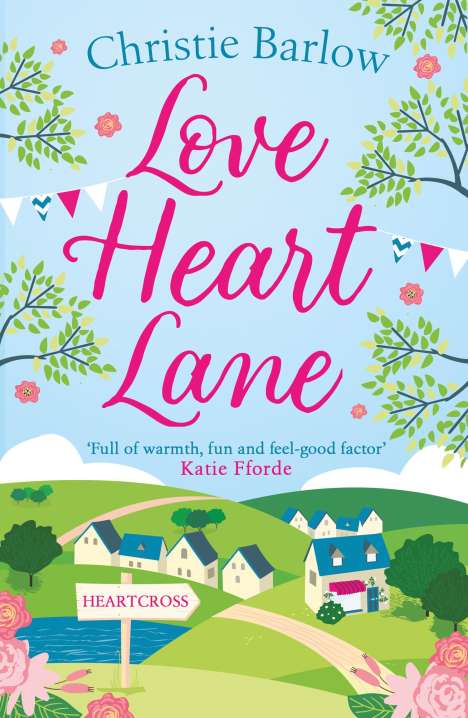 Christie Barlow: Barlow, C: Love Heart Lane, Buch
