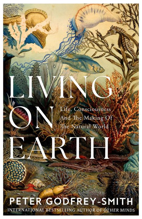 Peter Godfrey-Smith: Living on Earth, Buch