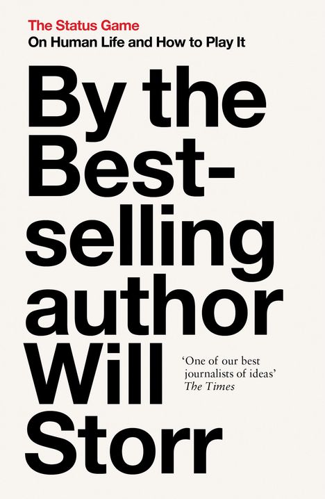 Will Storr: The Status Game, Buch