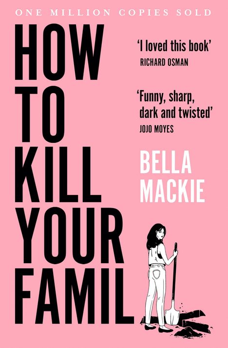 Bella Mackie: How to Kill Your Family, Buch