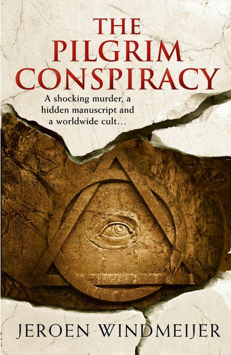 Jeroen Windmeijer: Windmeijer, J: The Pilgrim Conspiracy, Buch