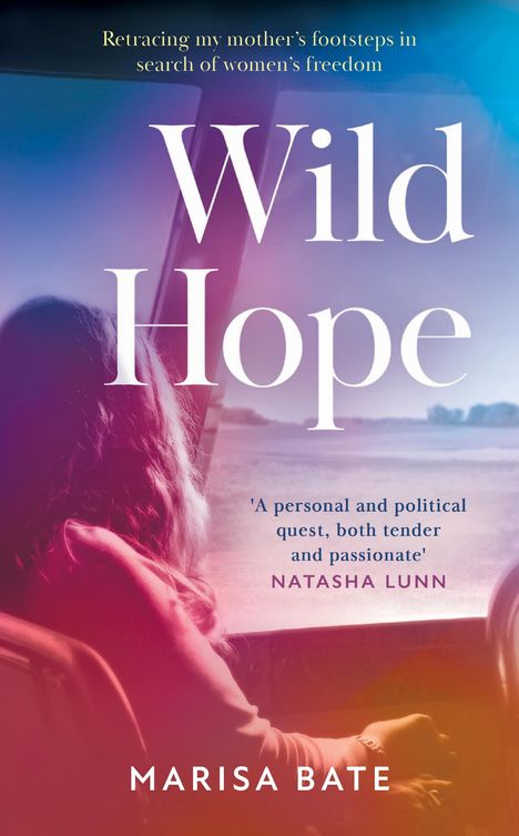 Marisa Bate: Wild Hope, Buch