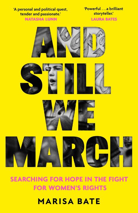 Marisa Bate: And Still We March, Buch