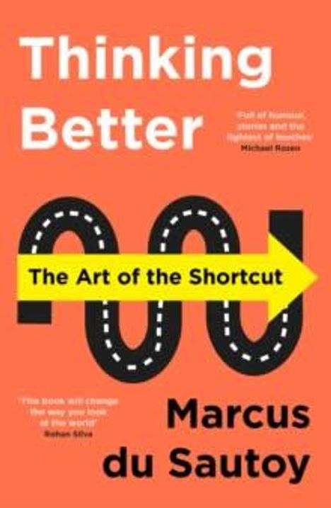 Marcus Du Sautoy: Thinking Better, Buch