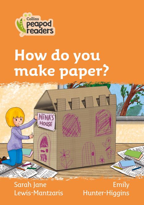 Sarah Jane Lewis-Mantzaris: How Do You Make Paper?: Level 4, Buch