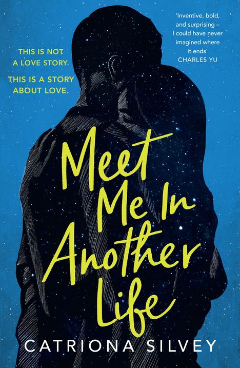 Catriona Silvey: Meet Me in Another Life, Buch