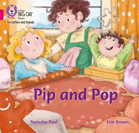 Natasha Paul: Pip and Pop, Buch