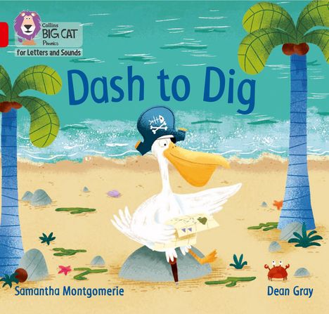 Samantha Montgomerie: Dash to Dig, Buch