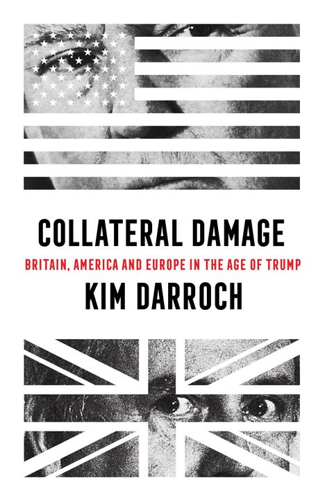 Kim Darroch: Darroch, K: Collateral Damage, Buch