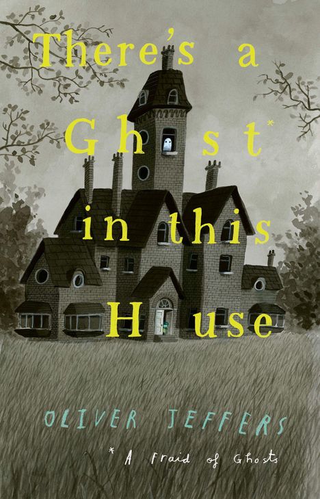 "There's a Ghost in this House" steht in gelber Schrift. Illustration eines alten Hauses mit vielen Fenstern, Gras und Bäumen.