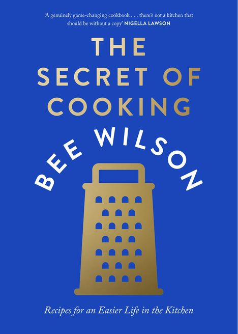 Bee Wilson: The Secret of Cooking, Buch