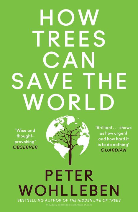 Peter Wohlleben: How Trees Can Save the World, Buch