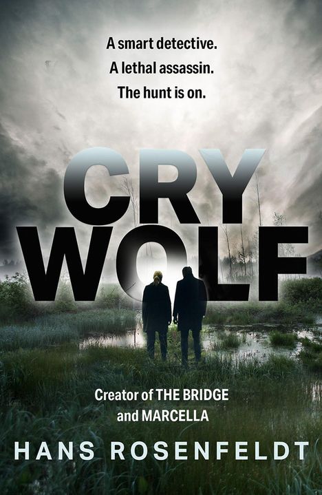 Hans Rosenfeldt: Cry Wolf, Buch