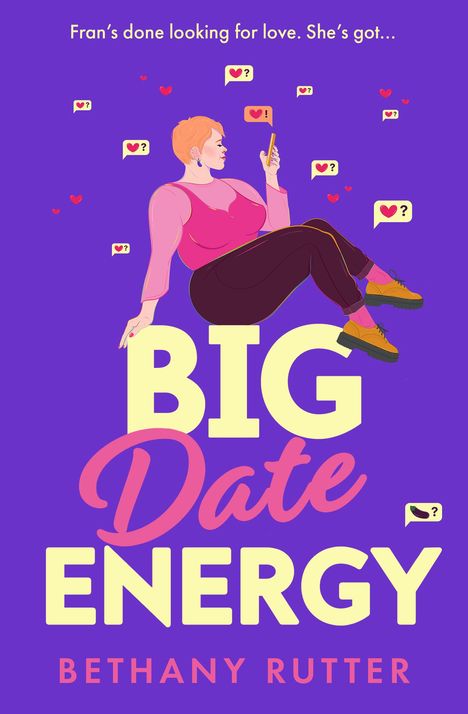 Bethany Rutter: Big Date Energy, Buch