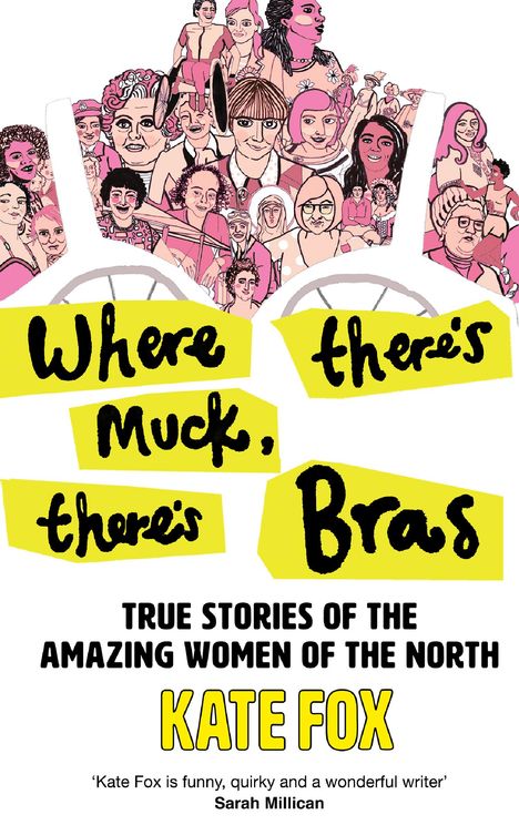 Kate Fox: Where There's Muck, There's Bras, Buch