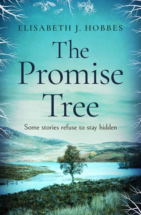 Elisabeth J. Hobbes: The Promise Tree, Buch