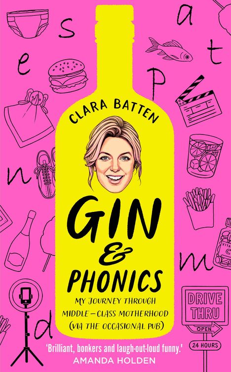 Clara Batten: Gin and Phonics, Buch