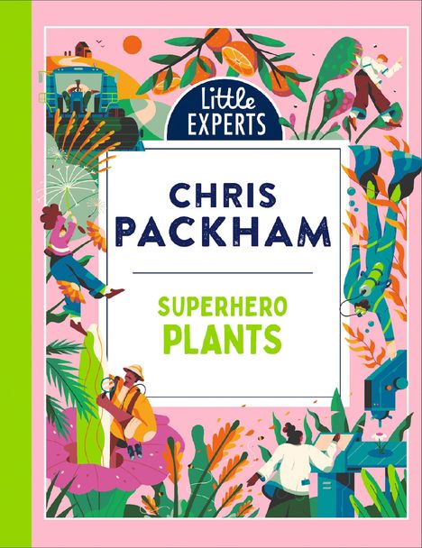 Chris Packham: Superhero Plants, Buch