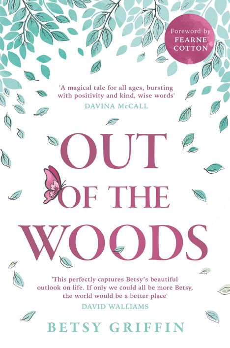 Betsy Griffin: Out of the Woods, Buch