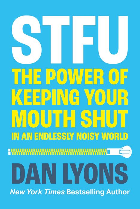 Dan Lyons: Stfu, Buch